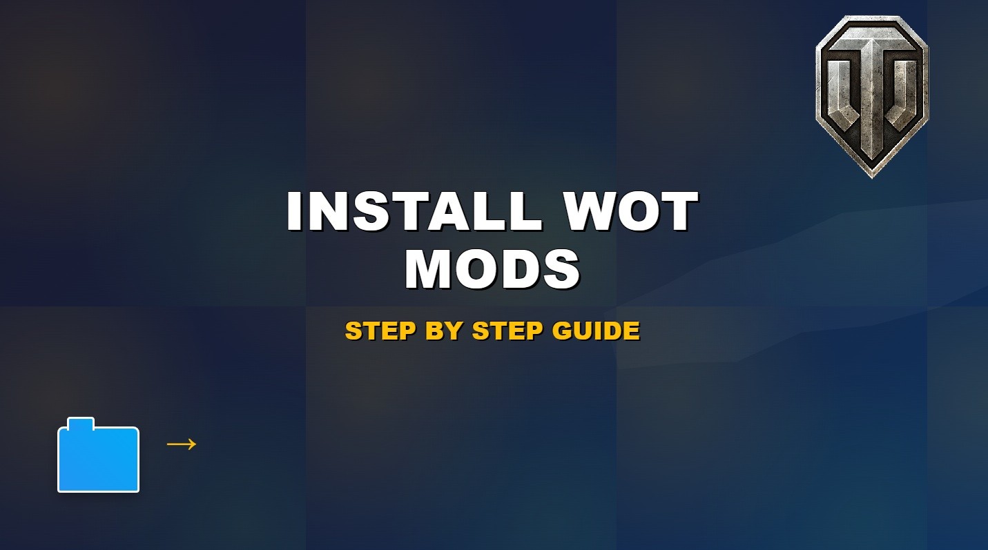 How to Install World of Tanks Mods
